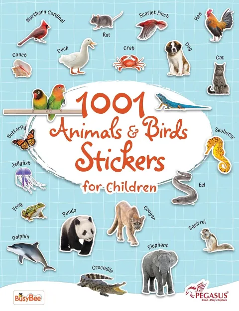 1001 Animals & Birds Stickers for Children – Fun & Educational Sticker Book for Kids